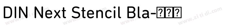 DIN Next Stencil Bla字体转换